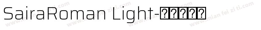 SairaRoman Light字体转换